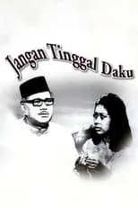 Película Jangan Tinggal Daku