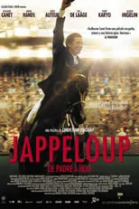 Joël Dupuch interpreta a Francis Lebail en Jappeloup. De padre a hijo