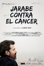 Película Jarabe contra el cáncer