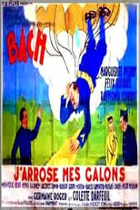 Película J'arrose mes galons