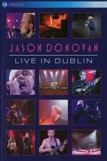 Poster de la película Jason Donovan: Live In Dublin - Películas hoy en TV