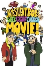 Película Jay and Silent Bob's Super Groovy Cartoon Movie