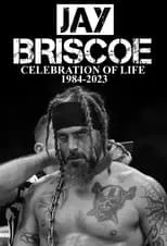 Portada de Jay Briscoe: Celebration of Life