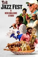 Poster de Jazz Fest: A New Orleans Story