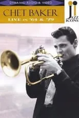 Chet Baker es  en Jazz Icons: Chet Baker Live in '64 & '79