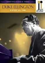 Duke Ellington es Self - Piano en Jazz Icons: Duke Ellington Live in '58