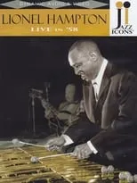 Película Jazz Icons: Lionel Hampton Live in '58