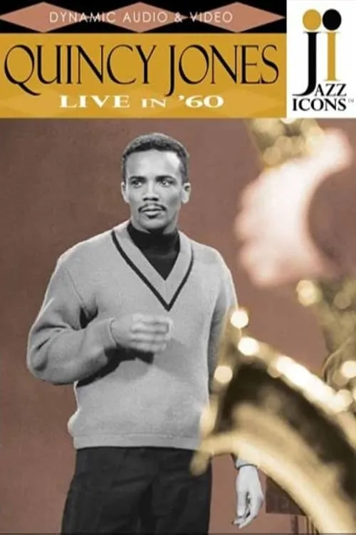 Póster de la película Jazz Icons - Quincy Jones Live in '60