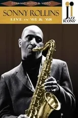 Película Jazz Icons: Sonny Rollins Live in '65 & '68