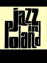 Poster de la película Jazz in Poland - Películas hoy en TV