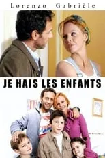 Poster de Je hais les enfants