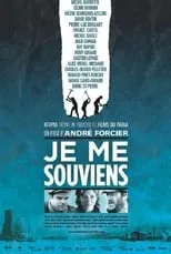 Poster de la película Je me souviens - Películas hoy en TV