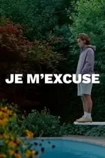 Película Je m'excuse