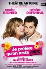 Poster de la película Je préfère qu'on reste amis - Películas hoy en TV