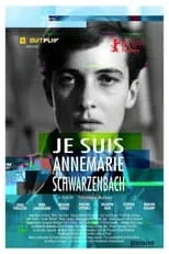 Película Je Suis Annemarie Schwarzenbach