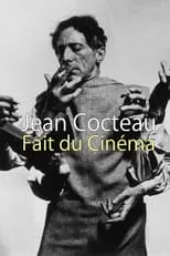 Jean Cocteau interpreta a  en Jean Cocteau Fait du Cinéma