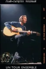 Película Jean-Jacques Goldman : Un tour ensemble