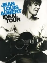 Portada de Jean-Louis Aubert - Idéal Tour