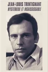 Jacques Deray interpreta a Self (archive footage) en Jean-Louis Trintignant - Mystérieux et insaisissable