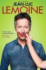 Poster de la película Jean-Luc Lemoine - Si vous avez manqué le début - Películas hoy en TV