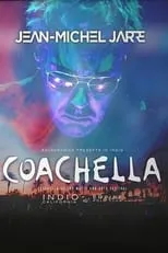 Jean-Michel Jarre interpreta a  en Jean-Michel Jarre: Live at Coachella