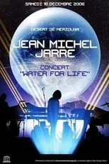 Claude Samard es Himself en Jean Michel Jarre: Water For Life