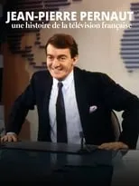 Jean-Pierre Pernaut es  en Jean-Pierre Pernaut, une histoire de la télévision française