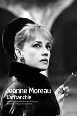 Película Jeanne Moreau, l'affranchie