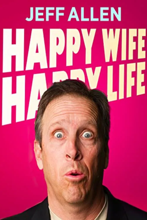 Jeff Allen interpreta a  en Jeff Allen: Happy Wife, Happy Life Revisited