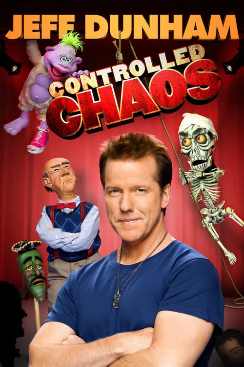 Poster de Jeff Dunham: Controlled Chaos