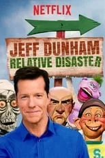 Portada de Jeff Dunham: Relative Disaster