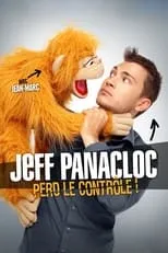 Poster de la película Jeff Panacloc perd le contrôle ! - Películas hoy en TV