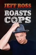 Portada de Jeff Ross Roasts Cops