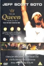 Jeff Scott Soto es Vocals en Jeff Scott Soto: The JSS Queen Concert - Live at the Queen Convention 2003