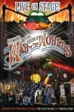 Película Jeff Wayne's Musical Version of The War of the Worlds: Live on Stage!