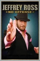 Póster de la película Jeffrey Ross: No Offense