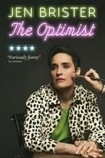 Jen Brister es Self en Jen Brister: The Optimist