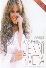 Jenni Rivera interpreta a  en Jenni Rivera: Joyas Prestadas