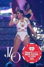 Póster de la película Jennifer Lopez | iHeartRadio Music Festival