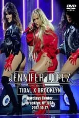 Póster de la película Jennifer Lopez | Tidal X Brooklyn