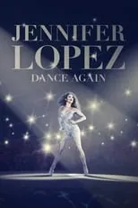 Poster de Jennifer Lopez: Dance Again