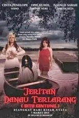 Película Jeritan Danau Terlarang (Situ Gintung)