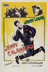 Jerry Dexter interpreta a (uncredited) en Jerry Calamidad