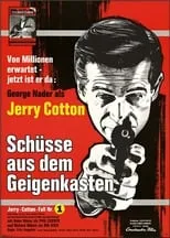 Película Jerry Cotton - Schüsse aus dem Geigenkasten