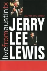 Película Jerry Lee Lewis: Live from Austin, Tx