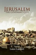 Roger Climpson es Self en Jerusalem: The Covenant City