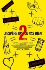 Poster de la película J'espère que tu vas bien 2 - Películas hoy en TV