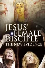 Helen Bond es Themself en Jesus' Female Disciples: The New Evidence