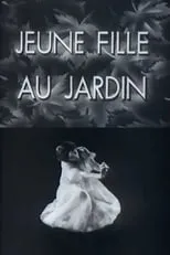 Poster de la película Jeune fille au jardin - Películas hoy en TV