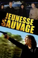 Poster de la película Jeunesse sauvage - Películas hoy en TV